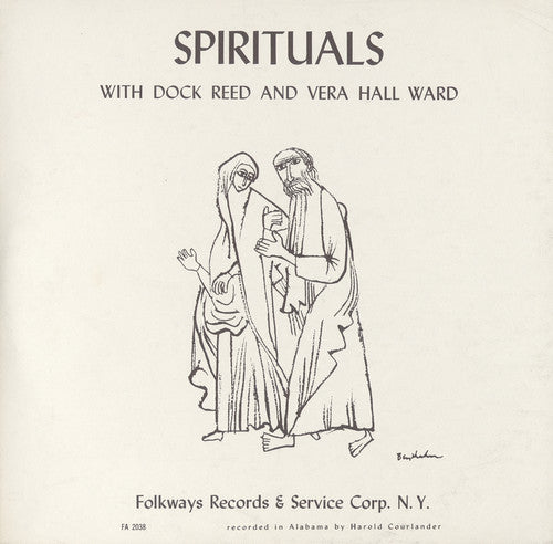 the album cover for Vera Hall Ward - Spirituals with Dock Reed and Vera Hall Ward