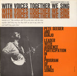 the album cover for Pete Seeger - With Voices Together We Sing