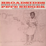 the album cover for Pete Seeger - Broadsides - Songs and Ballads
