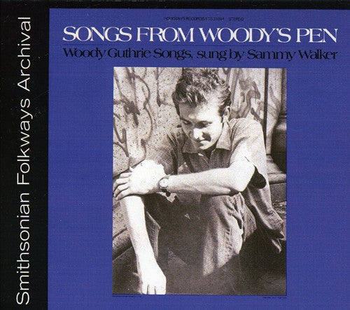 the album cover for Sammy Walker - Songs from Woody's Pen