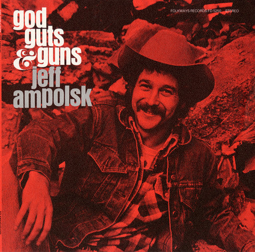 the album cover for Jeff Ampolsk - God, Guts, and Guns