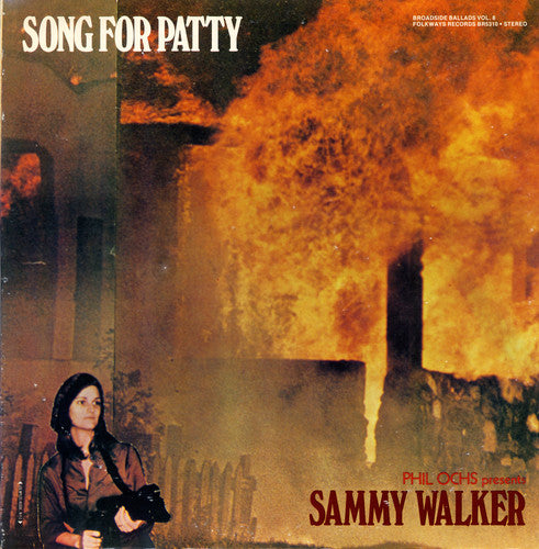 the album cover for Sammy Walker - Broadside Ballads, Vol. 8: Song for Patty