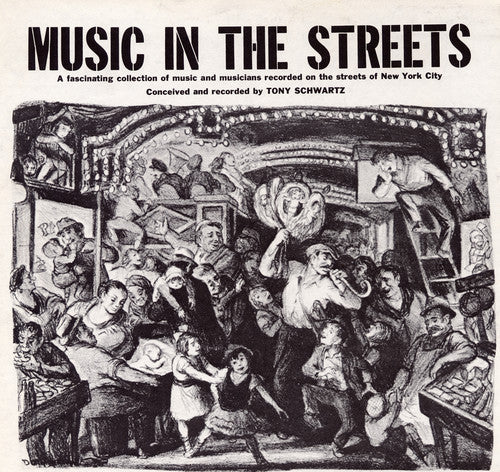 Tony Schwartz - Music in the Streets (CD)