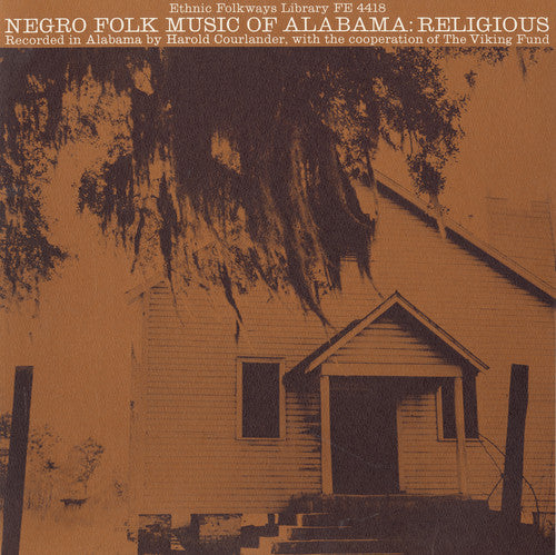 the album cover for Negro Folk Music Of Alabama - Negro Alabama 2: Religious / Various