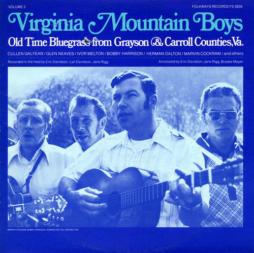 the album cover for Virginia Mountain Boys - Virginia Mountain Boys: Old Time Bluegrass from