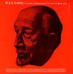 W.E.B. Dubois - Recorded Autobiography, Interview with Moses Asch (CD)