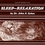 the album cover for John P. Sykes - Sleep--Relaxation
