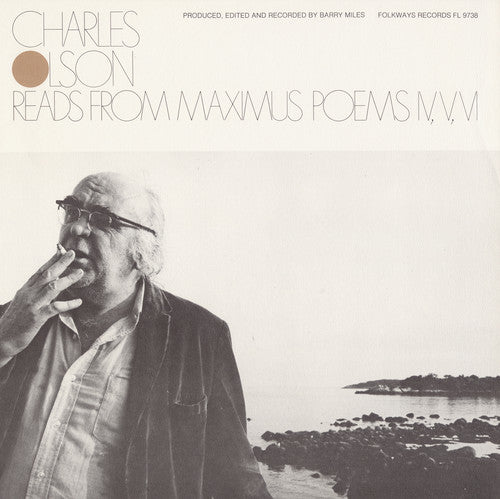 Charles Olson - Charles Olson lee poemas IV, V y VI de Máximo (CD)