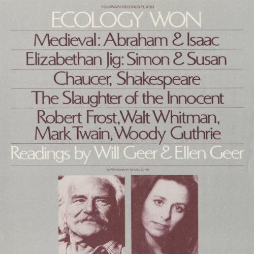 the album cover for Will Geer - Ecology Won: Readings By Will Geer and Ellen Geer