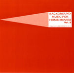 the album cover for Background Music For Home Movies - Background Music 2 / Various