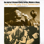 the album cover for Rev. Audrey Bronson - Are You Ready for Christmas?