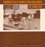 the album cover for Alan Mills - French Folk Songs for Children in English