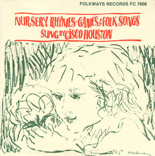 the album cover for Cisco Houston - Nursery Rhymes Games & Folk Songs