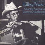 the album cover for Kilby Snow - Kilby Snow: Country Songs and Tunes with Autoharp