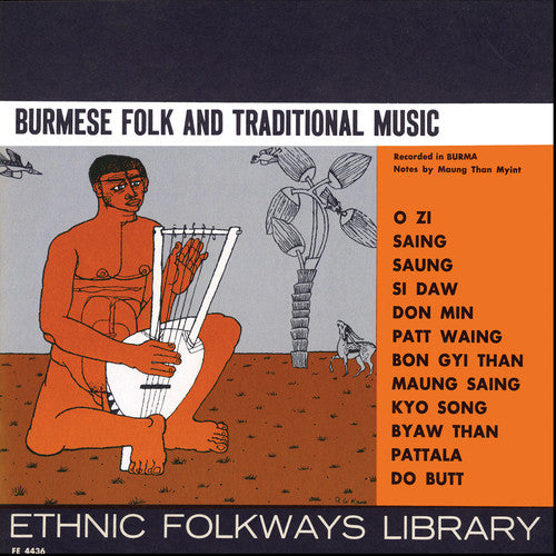the album cover for Burmese Folk & Traditional Music - Burmese Folk Traditional / Various