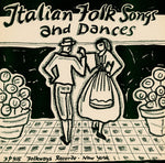 the album cover for Italian Folk Songs & Dances - Italian Folk Songs / Various