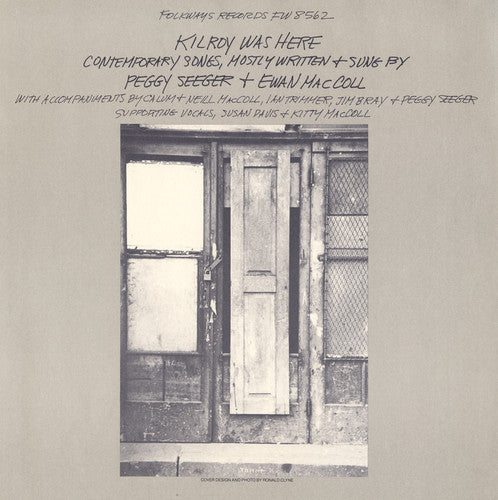 the album cover for Maccoll/Seeger - Kilroy Was Here