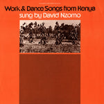 the album cover for David Nzomo - Work and Dance Songs from Kenya