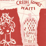 the album cover for Creole Songs Of Haiti - Creole Songs of Haiti / Various