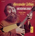 the album cover for Alexander Zelkin - Sings Meadowland and Other Russian Songs