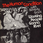 the album cover for Human Condition With Beverly Grant - Working People Gonna Rise!
