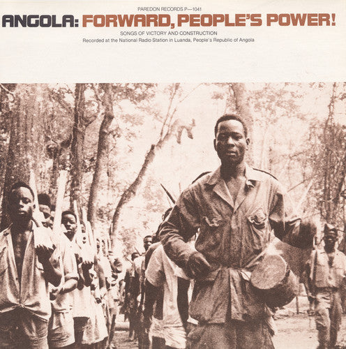 the album cover for Angola Forward Peoples Power - Angola: Forward / Various