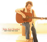 Dale Ann Bradley - No le des la espalda (CD)