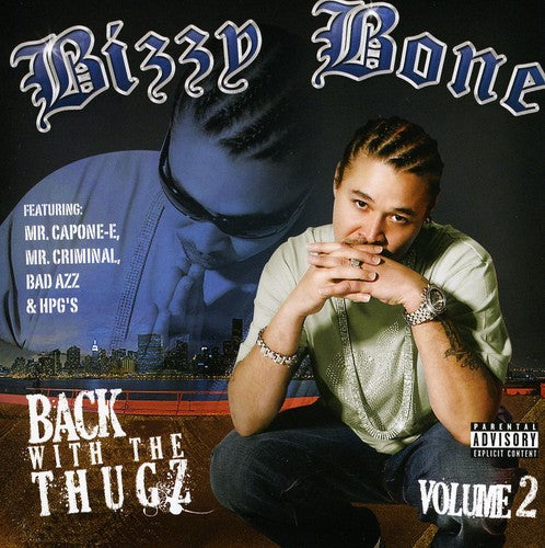 Bizzy Bone - De vuelta con los Thugz, vol. 2 (CD)
