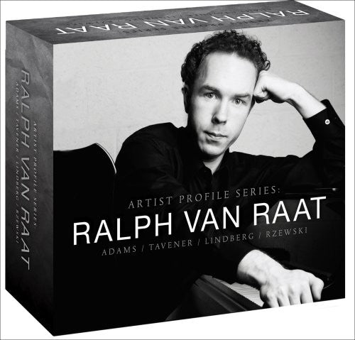 the album cover for Adams/Lindberg/Tavener/Rzewski - Artists Profile Series: Ralph Van Raat