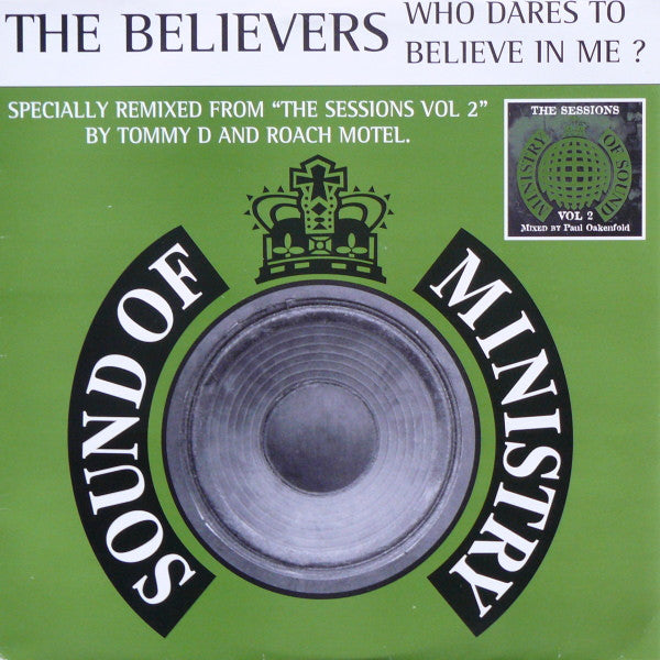 The Believers : Who Dares To Believe In Me? (2x12")