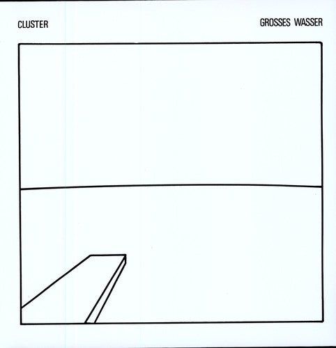 the album cover for Cluster - Grosses Wasser