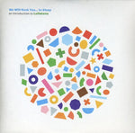 the album cover for Lullatone - We Will Rock You To Sleep: An Introduction To Lullatone