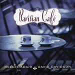 the album cover for Beegie Adair & David Davidson - Parisian Cafe