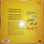 Sybil : When I'm Good And Ready (12")