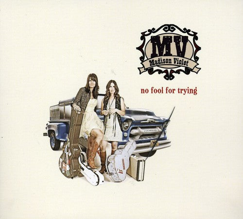 マディソン・バイオレット - No Fool for Trying (CD)