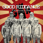 the album cover for Good Riddance - Capricorn One