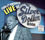 the album cover for Curley Bridges - Curley Bridges Live at the Silver Dollar Room