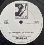 Big Bang (7) : Voulez Vous? (The Imagine Mix) (12")