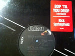 Rick Springfield : Bop 'Til You Drop (12")