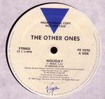The Other Ones : Holiday (12", Promo)