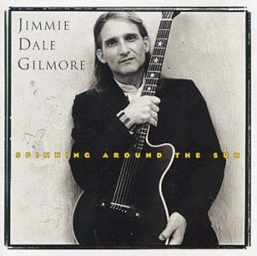 Jimmie Dale Gilmore - Girando alrededor del sol (CD)