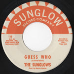The Sunglows : Guess Who / Just As I Thought (7", Single, Mono)