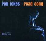 Rob Ickes - Road Song (CD)