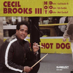 the album cover for Cecil Brooks III - Hot D.O.G.
