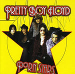 Pretty Boy Floyd - Estrellas del porno (CD)
