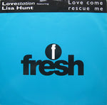 Lovestation Featuring Lisa Hunt : Love Come Rescue Me (12")