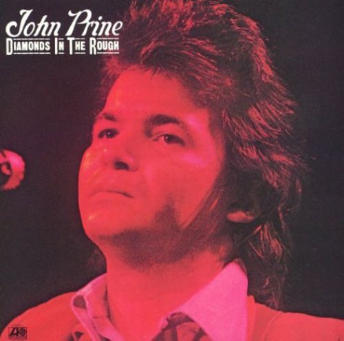 John Prine - Diamonds in the Rough (CD)