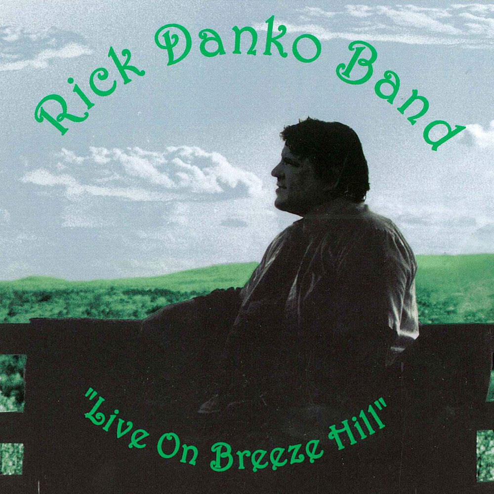 the album cover for Rick Danko - Live on Breeze Hill