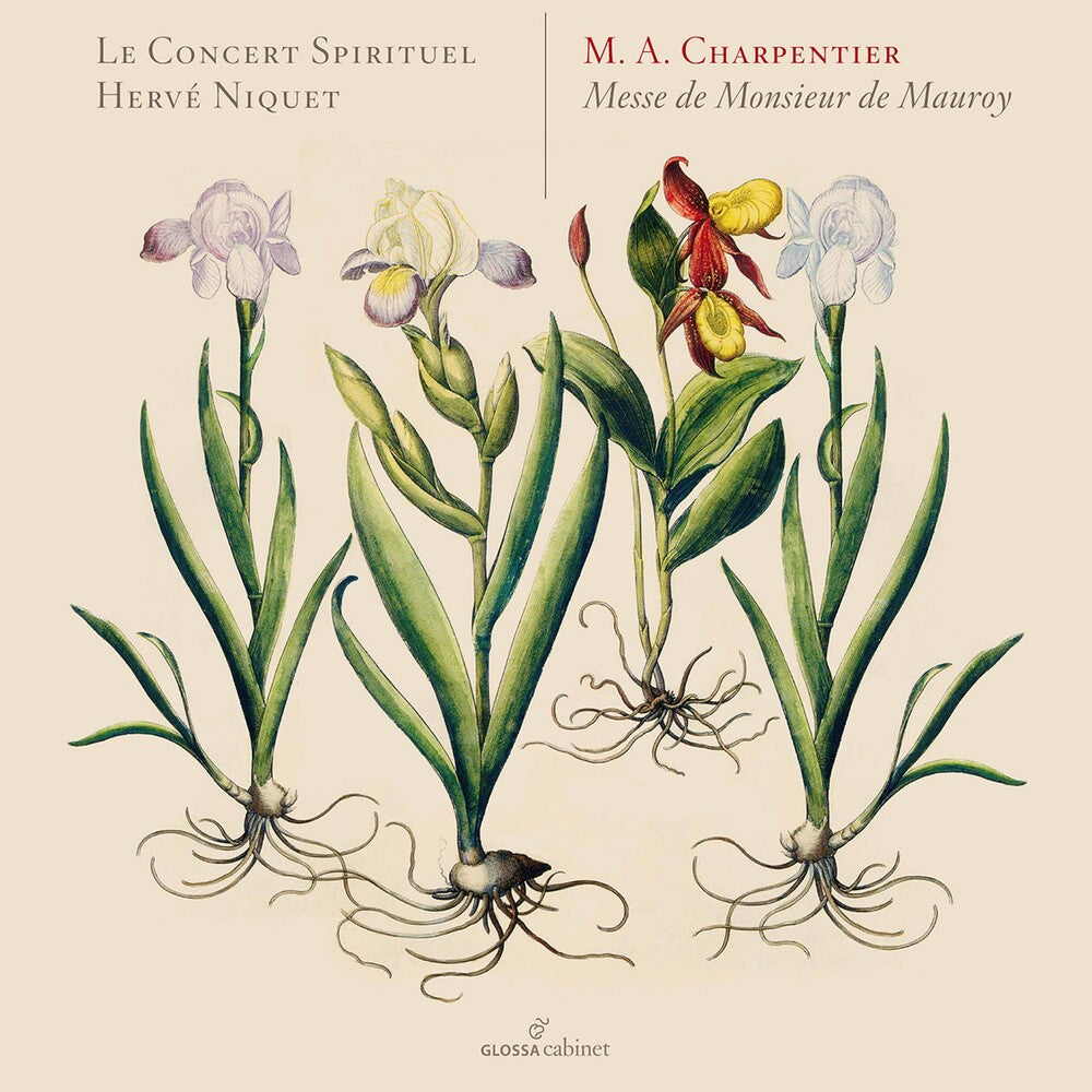 the album cover for Charpentier / Le Concert Spirituel / Niquet - Messe de Monsieur de Mauroy