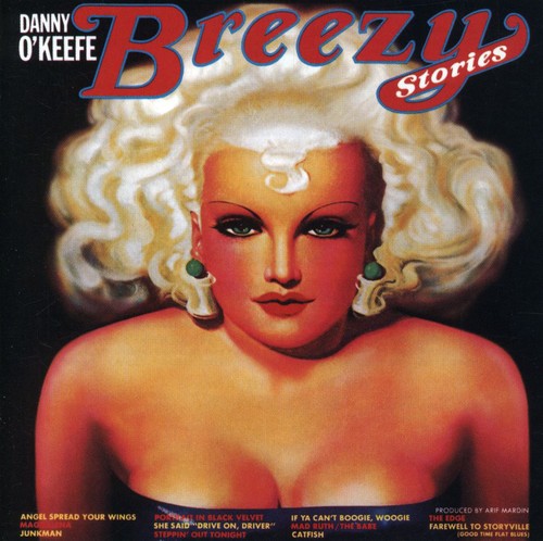 Danny O'Keefe - Breezy Stories (CD)